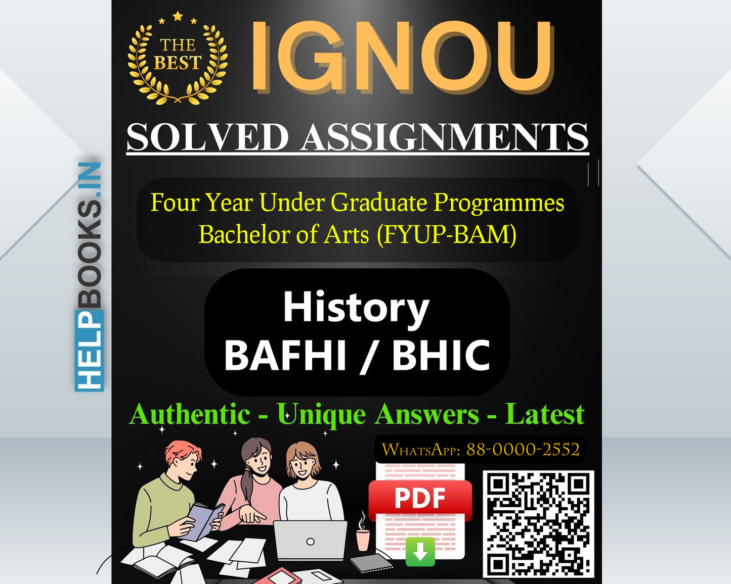 IGNOU (FYUP-BAM) Four Year Under Graduate Programmes/Bachelor of Arts History (BAFHI)-BHIC Assignments