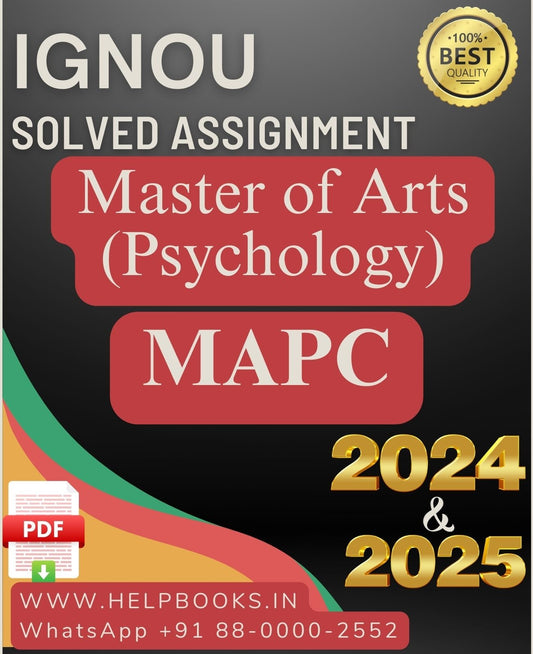 IGNOU Master's Degree Programme Latest IGNOU Solved Assignment 2024 : MAPC Master of Arts Psychology Solved Assignments