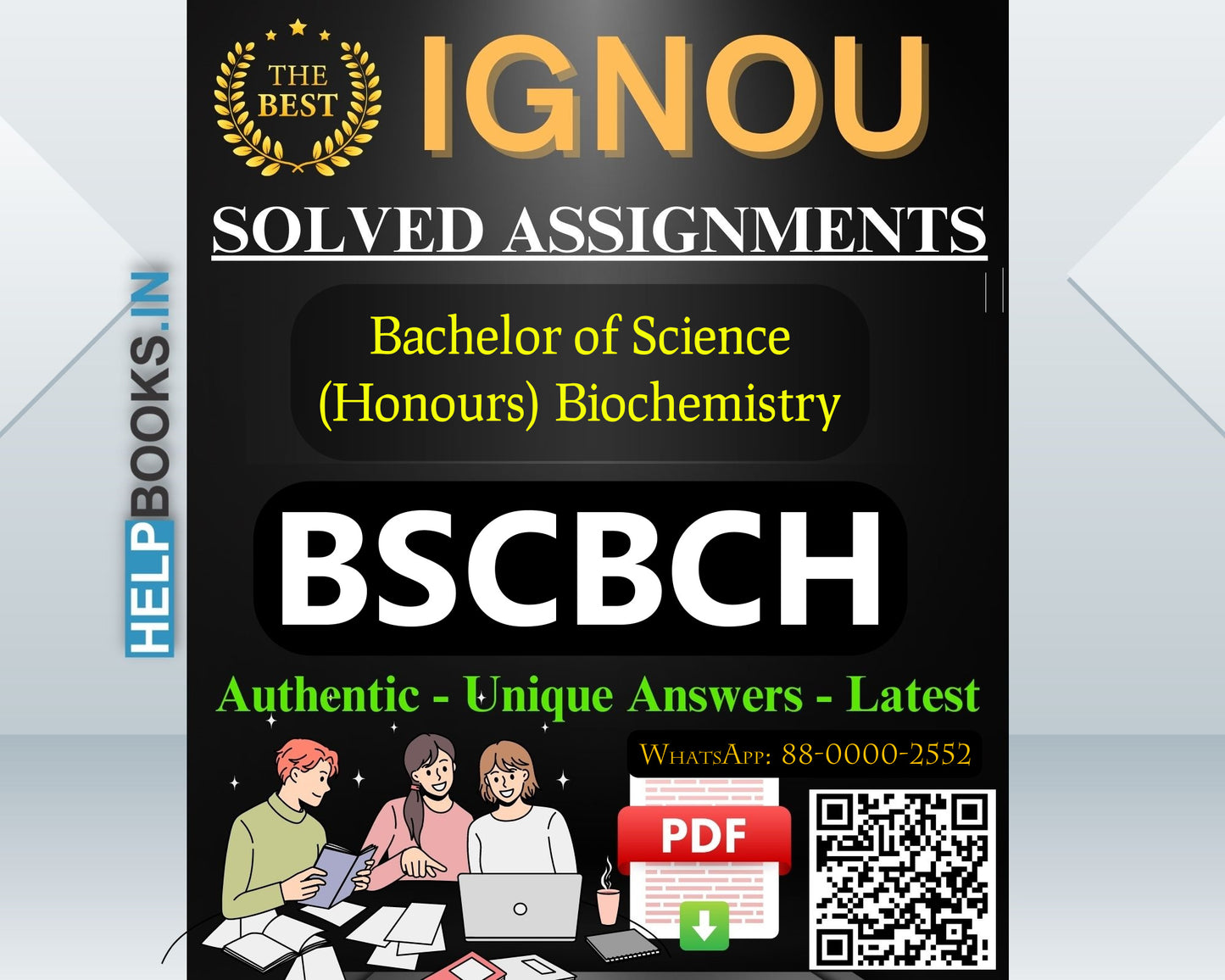 IGNOU Bachelor of Science (Honours) in Biochemistry (BSCBCH) Assignments