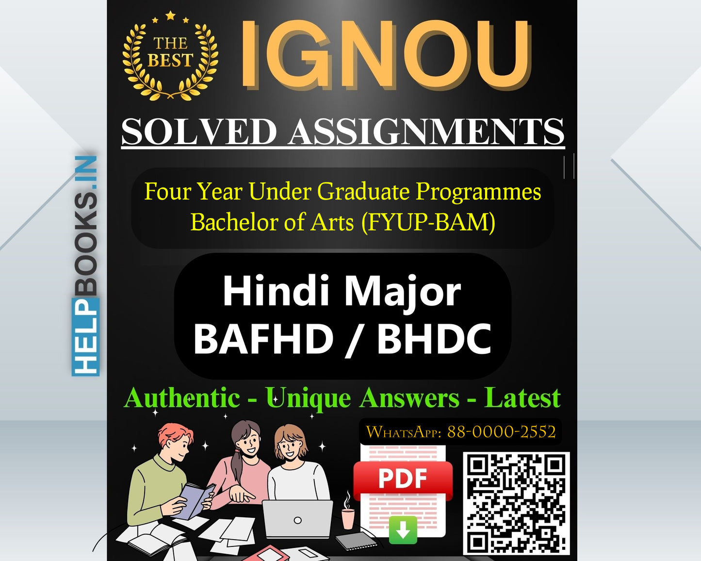 IGNOU (FYUP-BAM) Four Year Under Graduate Programmes/Bachelor of Arts Hindi Major (BAFHD)-BHDC Assignments