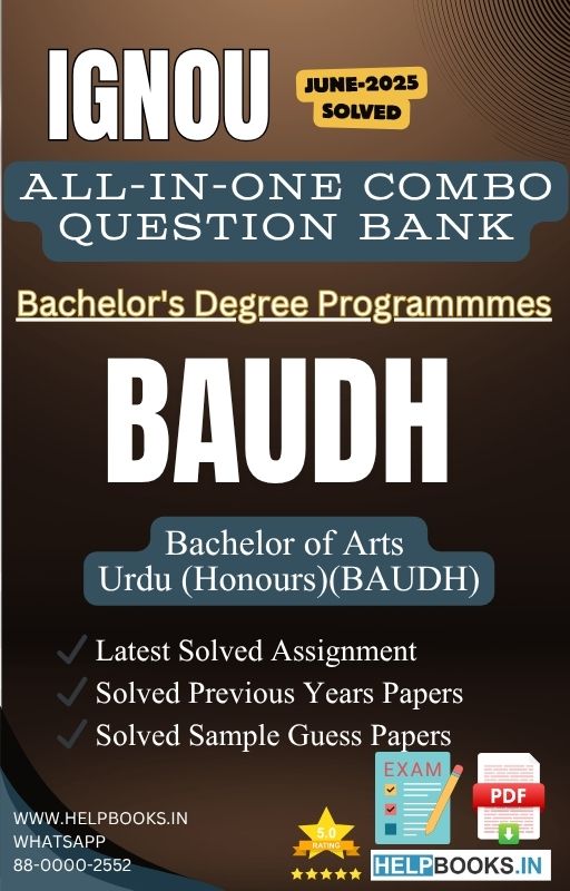 IGNOU All-in-One Exam Combo for Bachelor of Arts (Honours) Urdu (BAUDH) | All Previous Years Solved Papers, Guess Papers and Latest Assignment