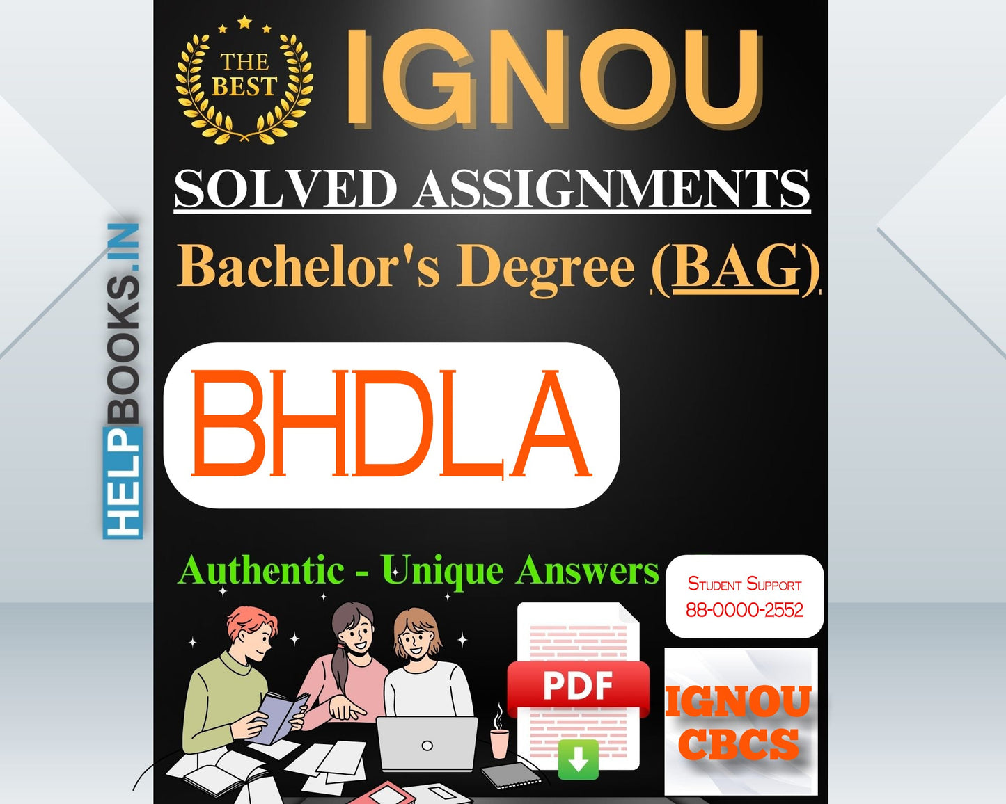 IGNOU Bachelor's Degree BHDLA Common Subjects Solved Assignment (Session: July 2024 - January 2025)