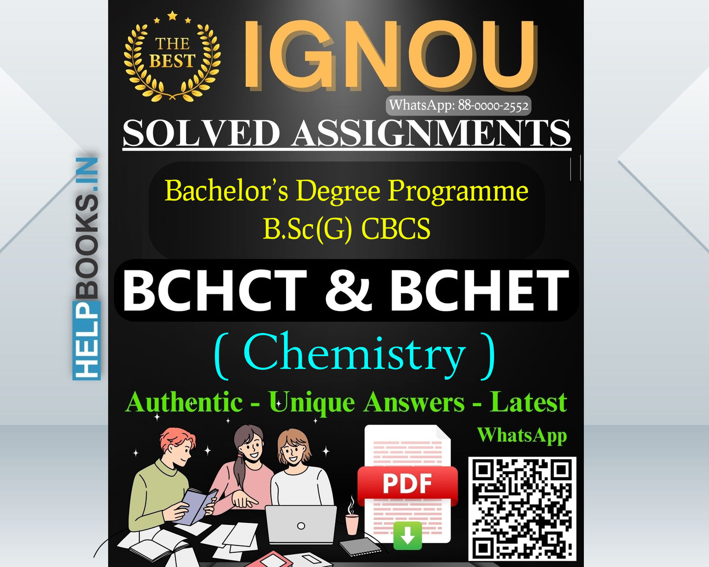 IGNOU B.Sc(G) Chemistry Solved Assignment (BCHCT & BCHET Subjects)