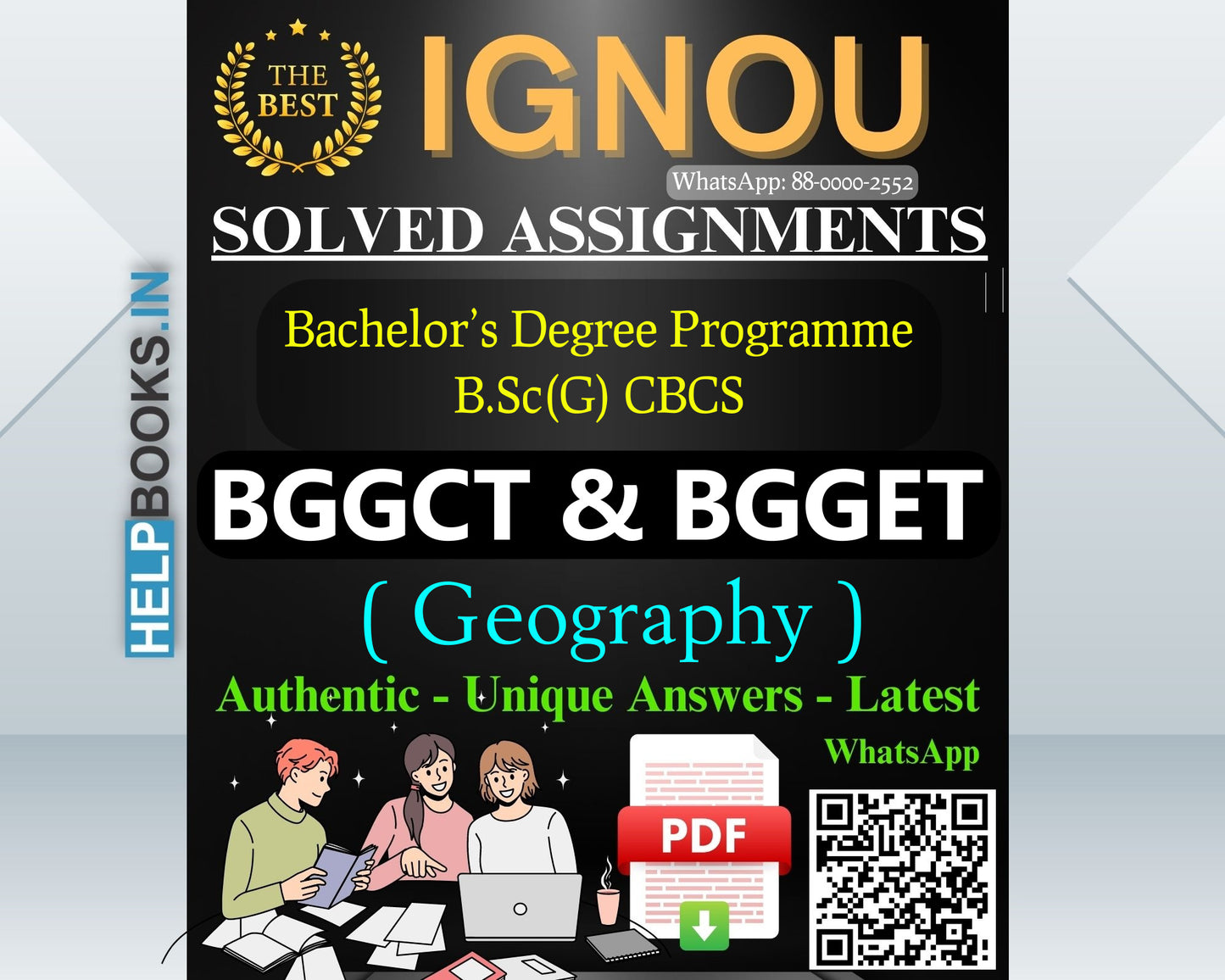 IGNOU B.Sc(G) Geography Solved Assignment (BGGCT & BGGET Subjects)