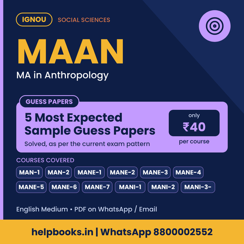 IGNOU MAAN 5 Most Expected Sample Guess Papers - MA in Anthropology