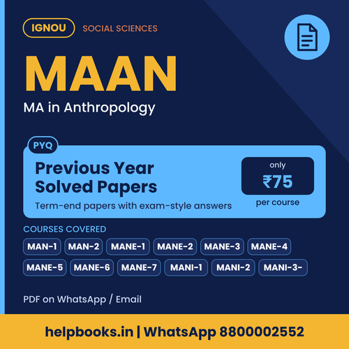 IGNOU MAAN Previous Year Solved Papers - MA in Anthropology