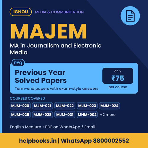 IGNOU MAJEM Previous Year Solved Papers - MA in Journalism and Electronic Media