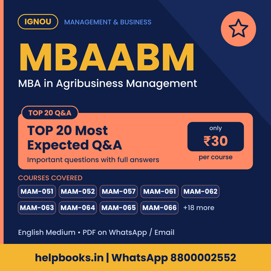 IGNOU MBAABM TOP 20 Important Questions with Answers - MBA in Agribusiness Management