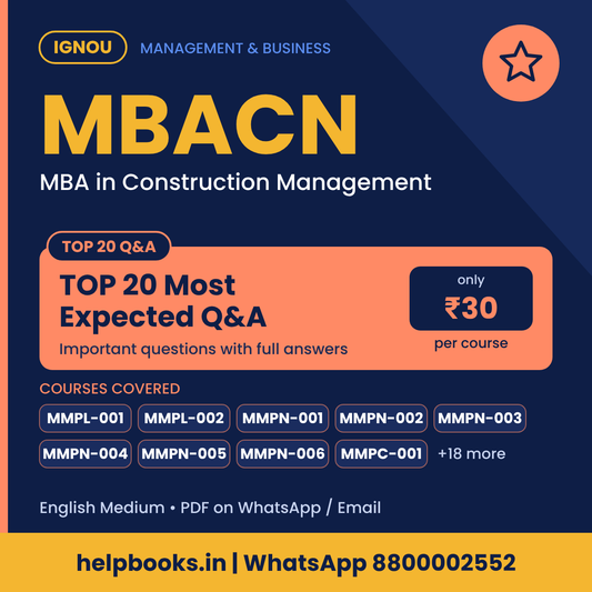 IGNOU MBACN TOP 20 Important Questions with Answers - MBA in Construction Management