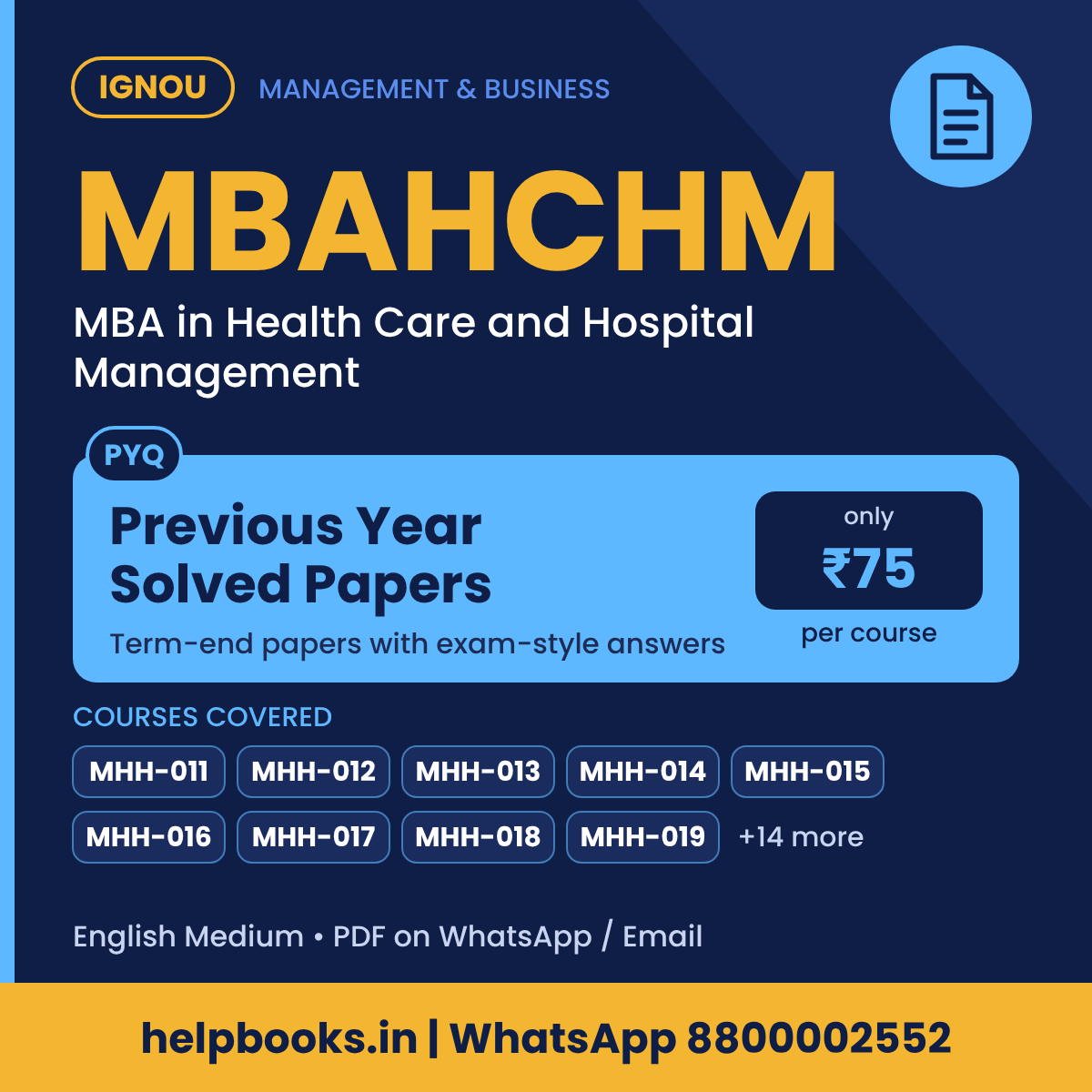 IGNOU MBAHCHM Previous Year Solved Papers - MBA in Health Care and Hospital Management