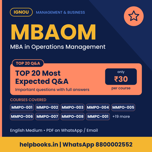 IGNOU MBAOM TOP 20 Important Questions with Answers - MBA in Operations Management