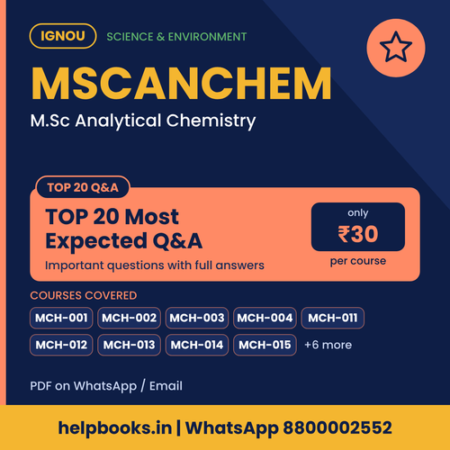 IGNOU MSCANCHEM TOP 20 Important Questions with Answers - M.Sc Analytical Chemistry