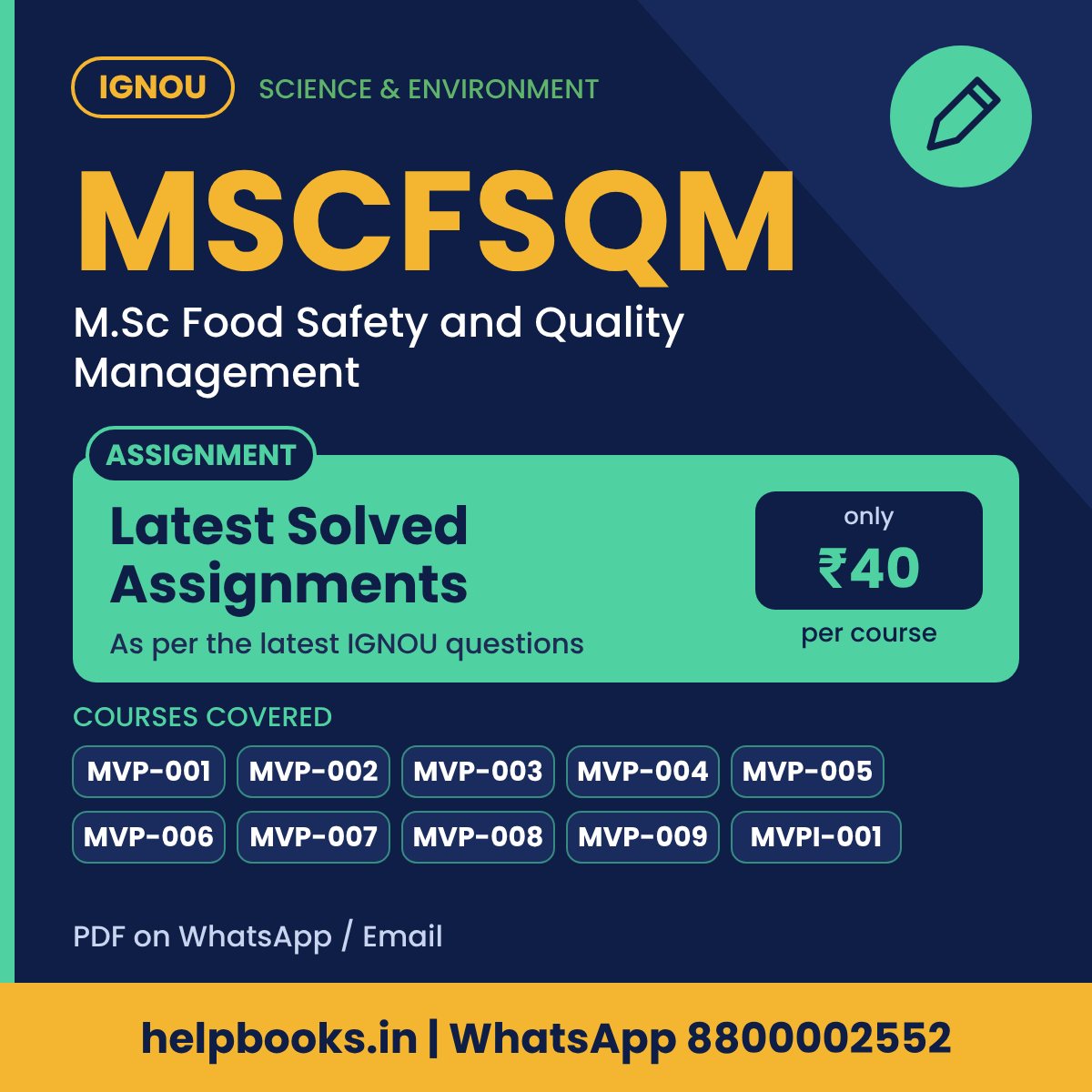 IGNOU MSCFSQM Latest Solved Assignments - M.Sc Food Safety and Quality Management