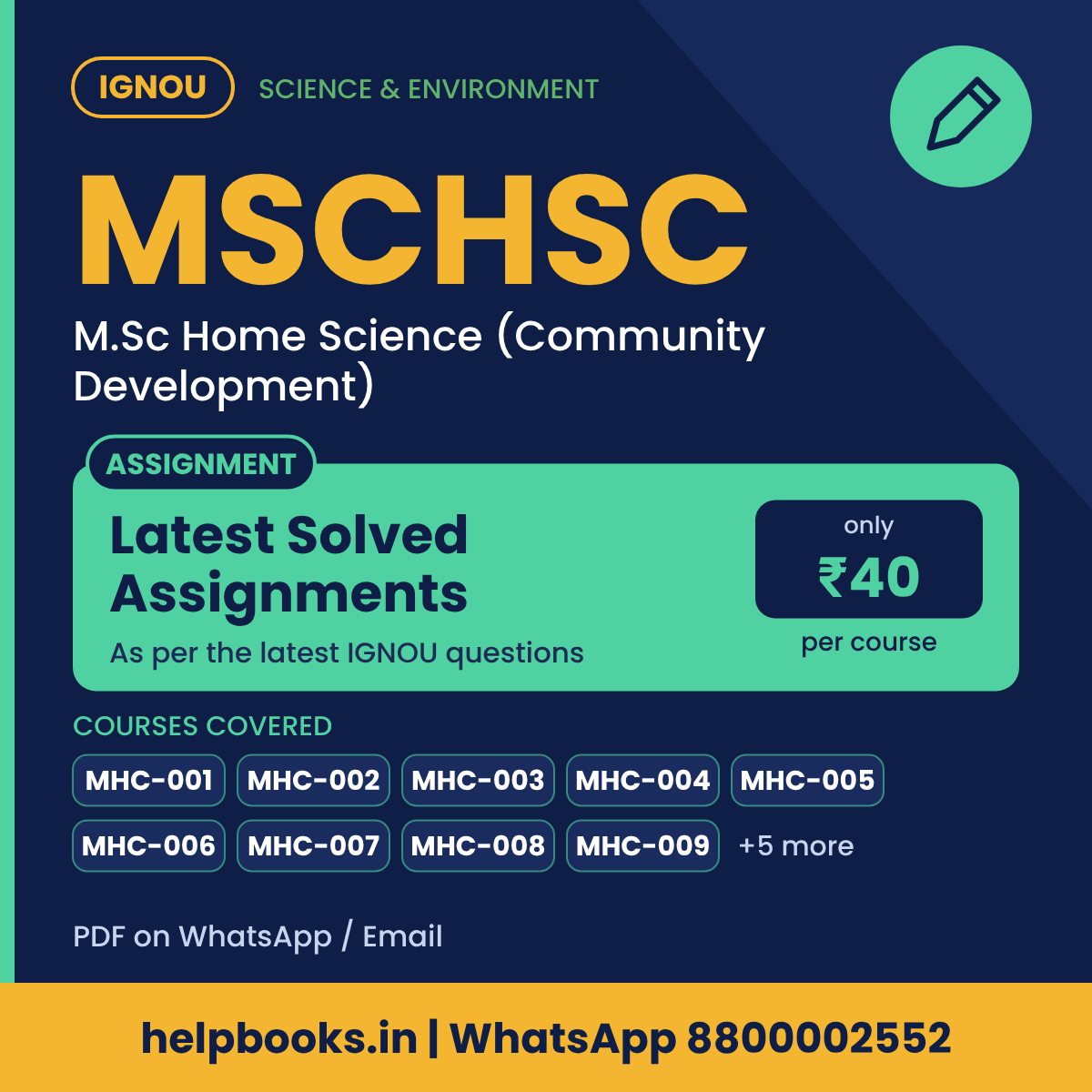 IGNOU MSCHSC Latest Solved Assignments - M.Sc Home Science (Community Development)