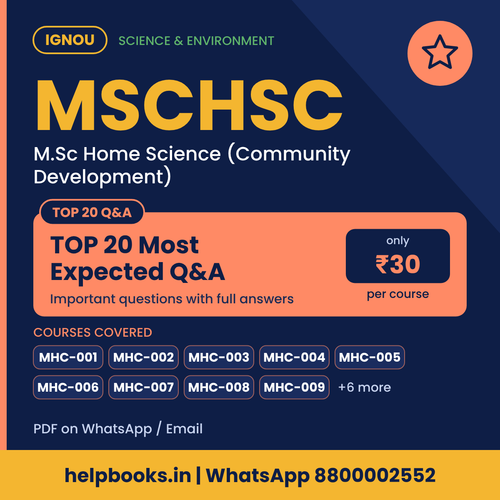 IGNOU MSCHSC TOP 20 Important Questions with Answers - M.Sc Home Science (Community Development)