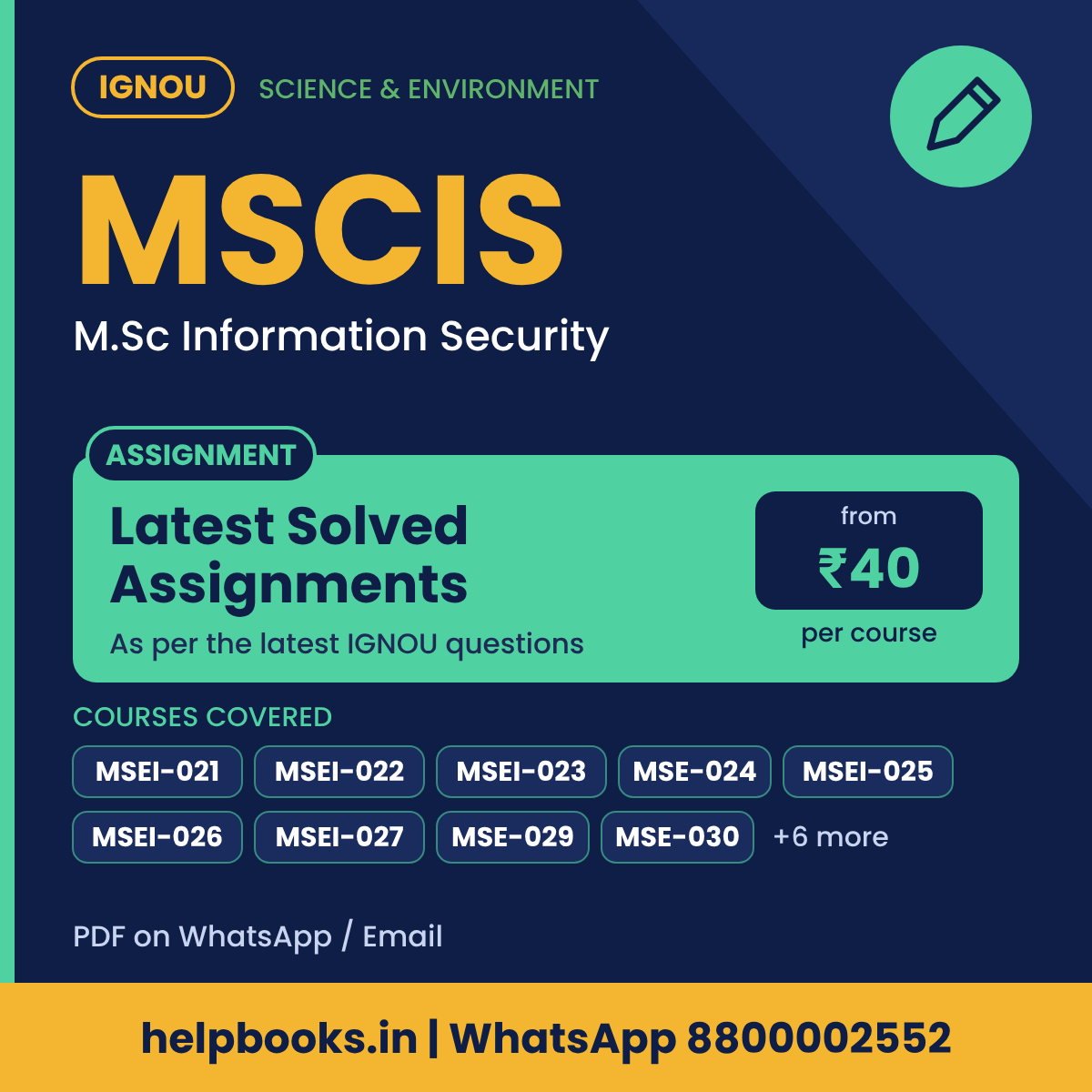 IGNOU MSCIS Latest Solved Assignments - M.Sc Information Security