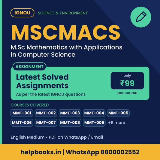 IGNOU MSCMACS Latest Solved Assignments - M.Sc Mathematics with Applications in Computer Science