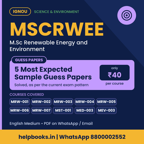 IGNOU MSCRWEE 5 Most Expected Sample Guess Papers - M.Sc Renewable Energy and Environment
