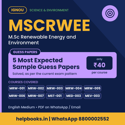 IGNOU MSCRWEE 5 Most Expected Sample Guess Papers - M.Sc Renewable Energy and Environment