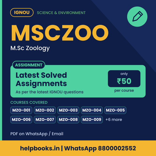 IGNOU MSCZOO Latest Solved Assignments - M.Sc Zoology