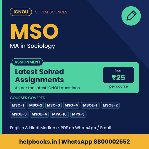 IGNOU MSO Latest Solved Assignments - MA in Sociology