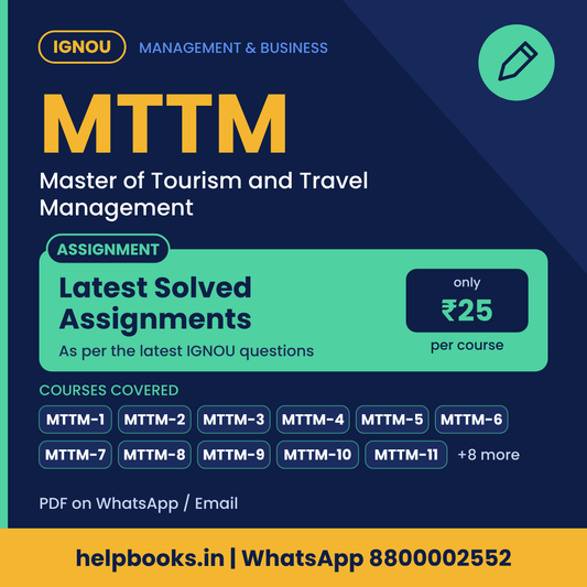 IGNOU MTTM Latest Solved Assignments - Master of Tourism and Travel Management