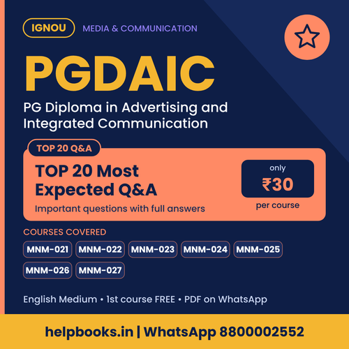 IGNOU PGDAIC TOP 20 Important Questions with Answers - PG Diploma in Advertising and Integrated Communication
