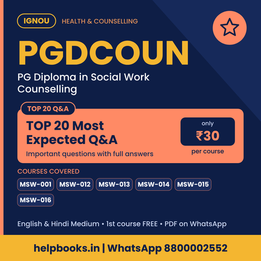 IGNOU PGDCOUN TOP 20 Important Questions with Answers - PG Diploma in Social Work Counselling