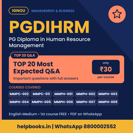 IGNOU PGDIHRM TOP 20 Important Questions with Answers - PG Diploma in Human Resource Management