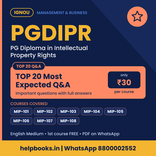 IGNOU PGDIPR TOP 20 Important Questions with Answers - PG Diploma in Intellectual Property Rights