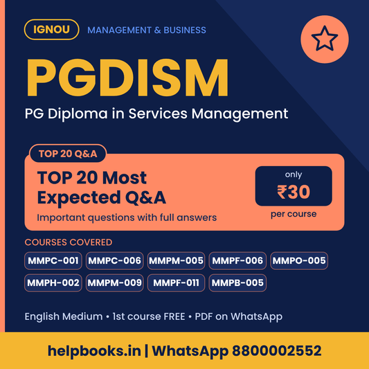 IGNOU PGDISM TOP 20 Important Questions with Answers - PG Diploma in Services Management