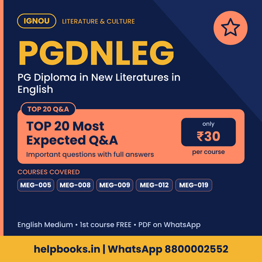 IGNOU PGDNLEG TOP 20 Important Questions with Answers - PG Diploma in New Literatures in English