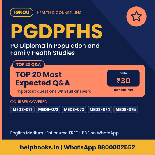 IGNOU PGDPFHS TOP 20 Important Questions with Answers - PG Diploma in Population and Family Health Studies
