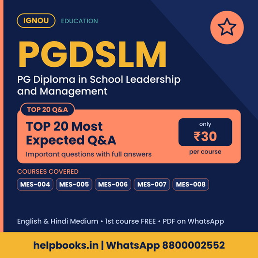 IGNOU PGDSLM TOP 20 Important Questions with Answers - PG Diploma in School Leadership and Management