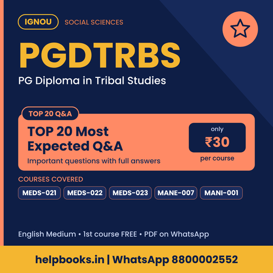 IGNOU PGDTRBS TOP 20 Important Questions with Answers - PG Diploma in Tribal Studies