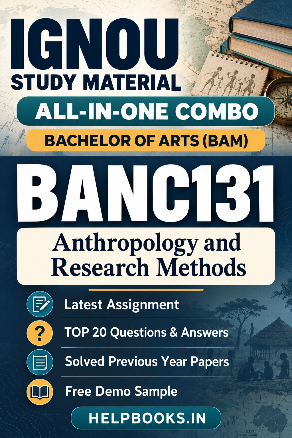 BANC131 Anthropology and Research Methods Study Material | IGNOU BAM | Assignment, TOP 20 & All-in-One Combo