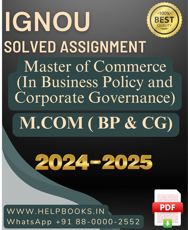 IGNOU M.Com (In Business Policy and Corporate Governance)-( BP & CG) Solved Assignment 2024-2025