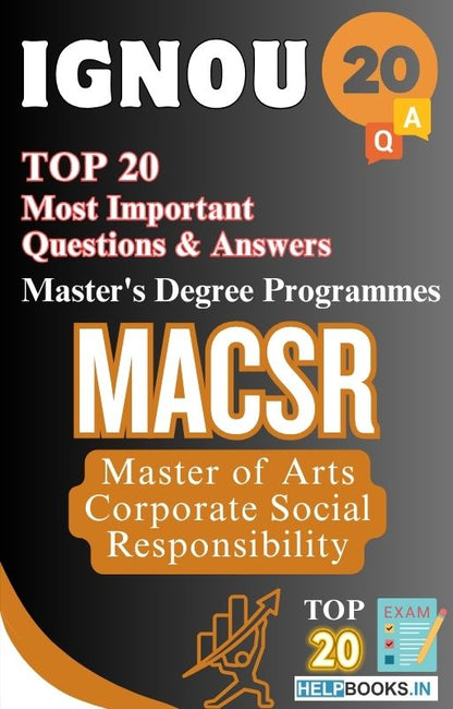 Master of Arts (Corporate Social Responsibility) (MACSR) | TOP20 Most Expected Important Questions with Answers for IGNOU Exam