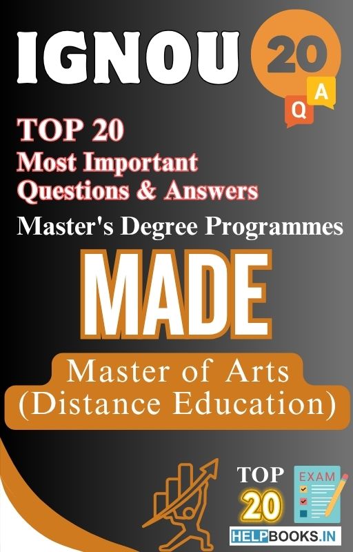 Master of Arts (Distance Education) (MADE) | TOP20 Most Expected Important Questions with Answers for IGNOU Exam