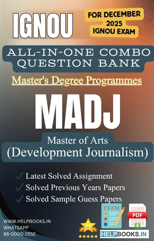 MA Development Journalism – MADJ All-in-One Combo | IGNOU Exam Study Pack with Solved PYQs, Exam Guess Papers & Assignments