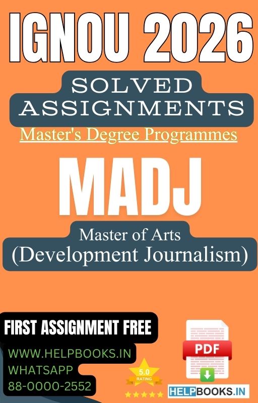 IGNOU MA in Development Journalism-MADJ Solved Assignment 2026