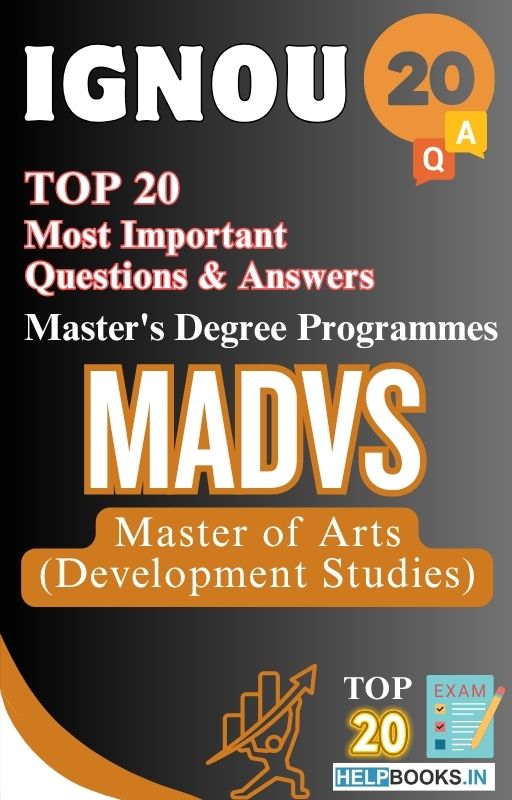 Master of Arts (Development Studies) (MADVS) | TOP20 Most Expected Important Questions with Answers for IGNOU Exam