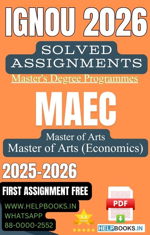 IGNOU MEC & MAEC Solved Assignments  MA in Economics