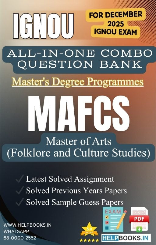 MA Folklore and Culture Studies – MAFCS All-in-One Combo | IGNOU Exam Study Pack with Solved PYQs, Exam Guess Papers & Assignments