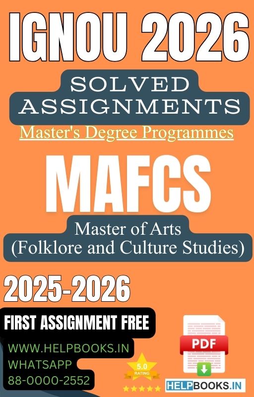 IGNOU MA in Folklore and Culture Studies-MAFCS Solved Assignment 2026