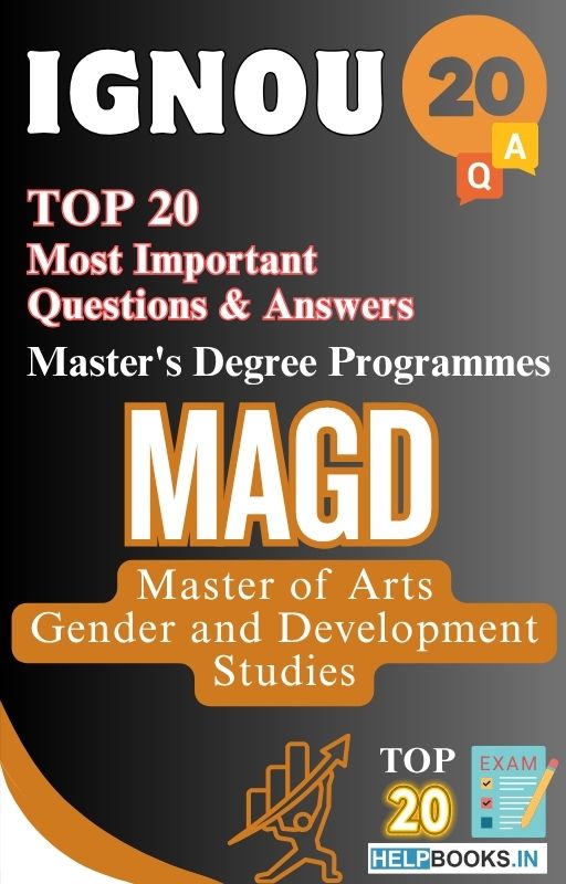 Master of Arts (Gender and Development Studies) (MAGD) | TOP20 Most Expected Important Questions with Answers for IGNOU Exam
