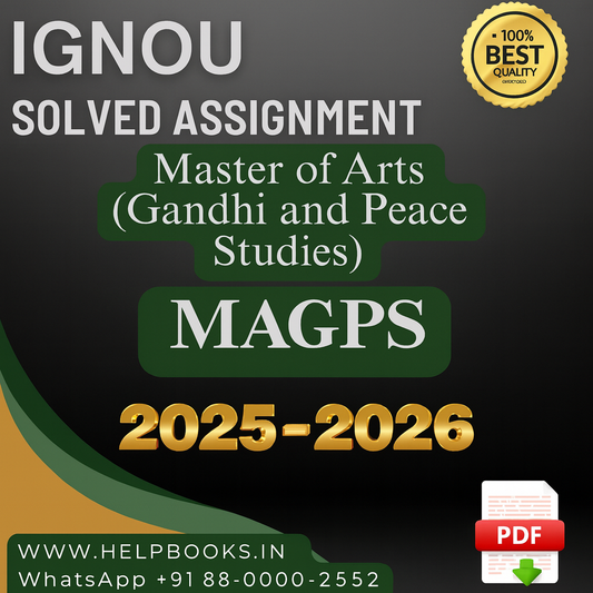 IGNOU MAGPS Solved Assignment 2025-2026 | MA in Gandhi and Peace Studies