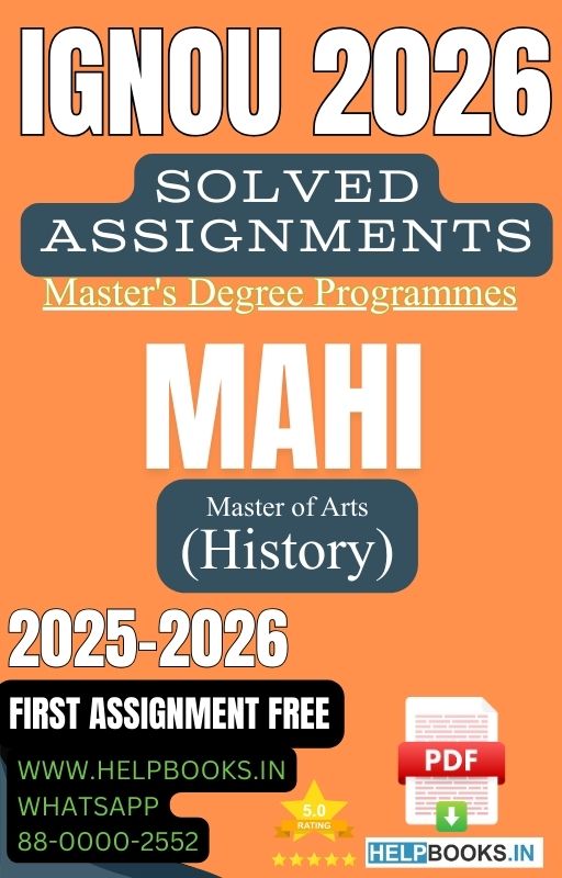 2025-2026 | IGNOU MAH & MAHI Solved Assignments-MA History
