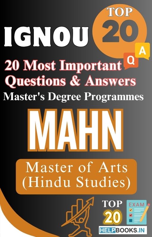 Master of Arts (Hindu Studies) (MAHN) | TOP20 Most Expected Important Questions with Answers for IGNOU Exam