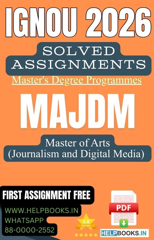 IGNOU MA in Journalism and Digital Media-MAJDM Solved Assignment 2026